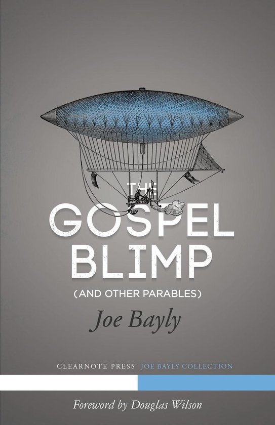 The Gospel Blimp (and Other Parables) - cover