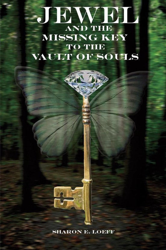 Jewel and the Missing Key to the Vault of Souls - cover