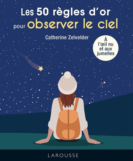50 règles d'or pour Observer le ciel - cover