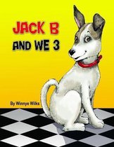 Jack B And We 3