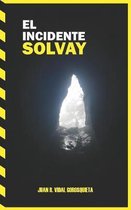 El Incidente Solvay
