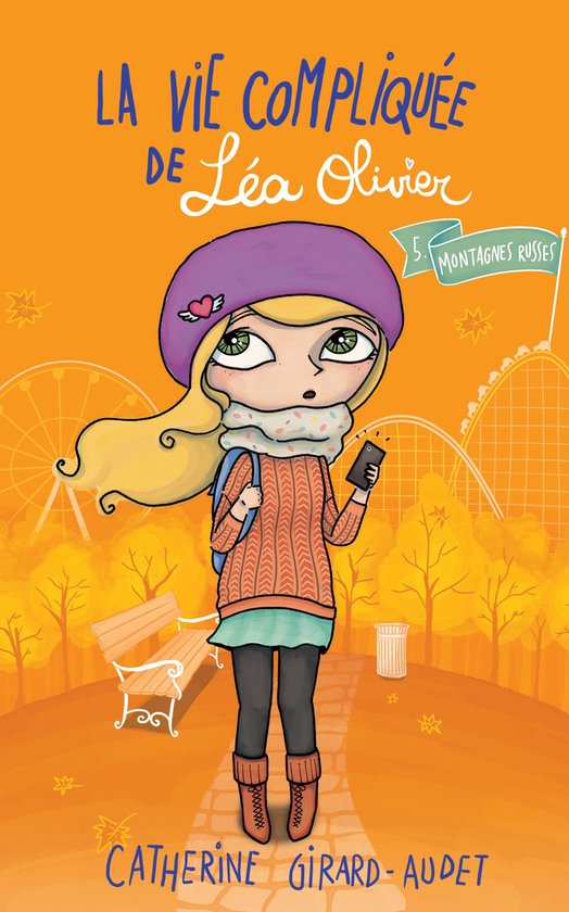 La vie compliquée de Léa Olivier 5 - La Vie compliquée de ... - cover