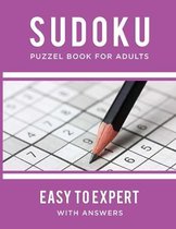 Sudoku Puzzel Book For Adults - Easy to Expert With Answers