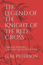 The Legend of the Knight of the Red Cross