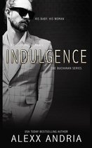 Indulgence (Billionaire romance)