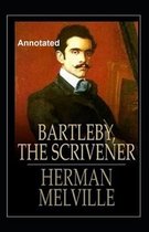 Bartleby, the Scrivener Annotated