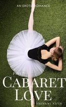 Cabaret Love: An Erotic Romance