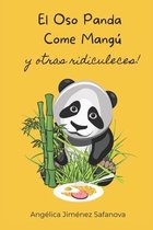 El Oso Panda Come Mangu
