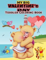 My Big Valentine's Day Toddler Coloring Book