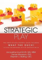 Strategic Play: The Creative Facilitator's Guide #2