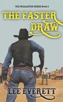 The Faster Draw