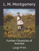 Further Chronicles of Avonlea