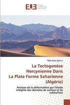 La Tectogenèse Hercynienne Dans La Plate Forme Saharienne (Algérie)