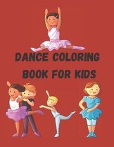 Dance Coloring Book For Kids