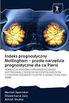 Indeks prognostyczny Nottingham - proste narzędzie prognostyczne dla ca Piersi