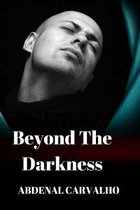 Beyond The Darkness