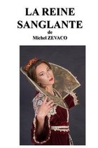 La Reine Sanglante