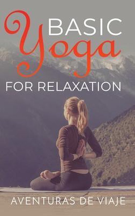 Yoga- Basic Yoga for Relaxation - cover
