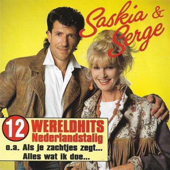 saskia-serge-12-wereldhits-nederlandstalig-saskia-serge