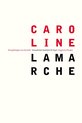 Caroline Lamarche – Het geheugen van de lucht