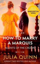Agents for the Crown- How To Marry A Marquis