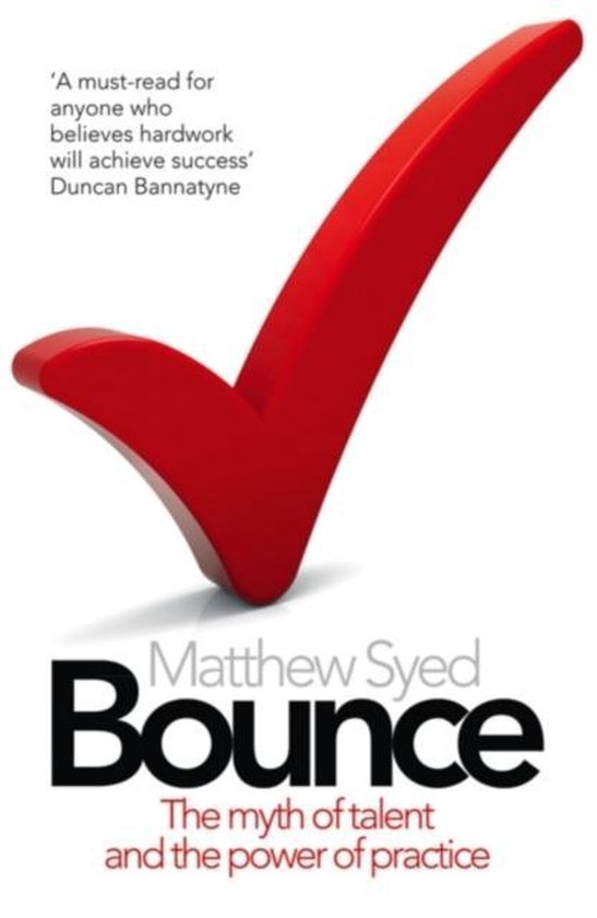 Cover Bounce The Myth of Talent and the Power of Practice