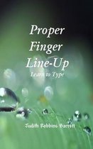 Proper Finger Line-Up: Learn to Type