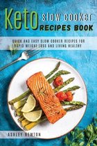 Keto slow cooker recipes book