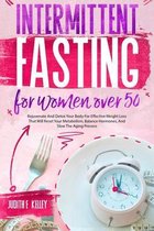 Intermittent Fasting For Women Over 50