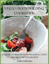 Vegan Bodybuilding Cookbook