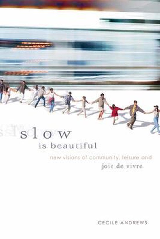 Slow Is Beautiful - cover