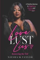 Love, Lust and Lies