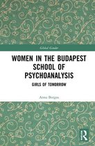 Women in the Budapest School of Psychoanalysis