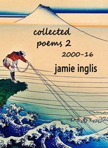 Collected Poems 2 2000-16