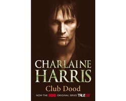Omslag van True Blood - deel 3: Club Dood