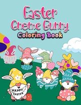 Easter Gnome Bunny: Easter Gnome Coloring Book for Kids 40 Unique Easter Themed Gnomes Coloring Pages