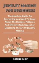 Jewelry Making For Beginners