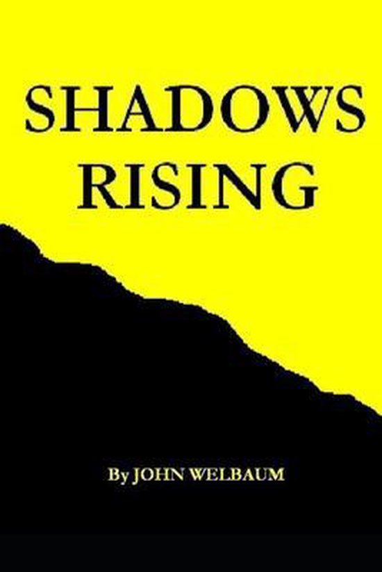 Shadows Rising