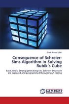 Consequence of  Schreier-Sims Algorithm  in Solving Rubik's Cube