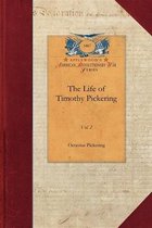 Papers of George Washington: Revolutionary War-The Life of Timothy Pickering