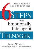 Six Steps to an Emotionally Intelligent Teenager