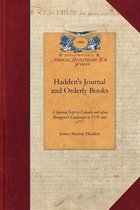 Papers of George Washington: Revolutionary War- Hadden's Journal and Orderly Books