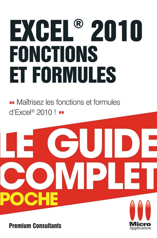 Excel 2010 Fonctions et Formules - Le guide complet - cover
