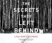 The Secrets They Left Behind