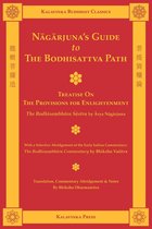 Kalavinka Buddhist Classics - Nagarjuna's Guide to the Bodhisattva Path