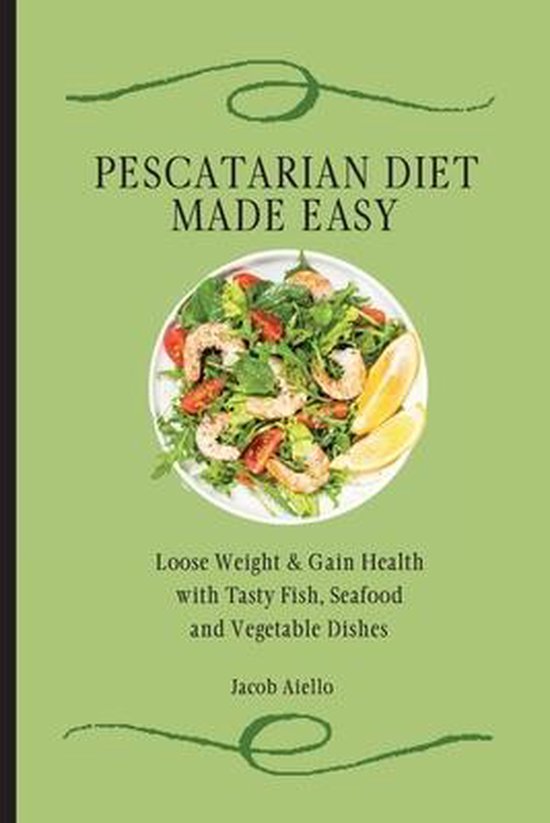 Pescatarian Diet Made Easy - cover