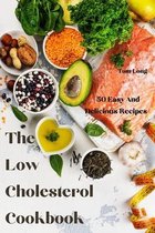 The Low Cholesterol Cookbook