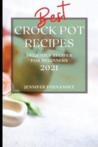 Best Crock Pot Recipes 2021