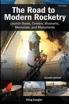 The Road to Modern Rocketry