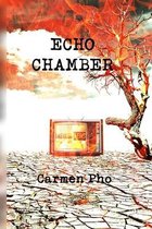 Echo Chamber: Limited Edition Paperback